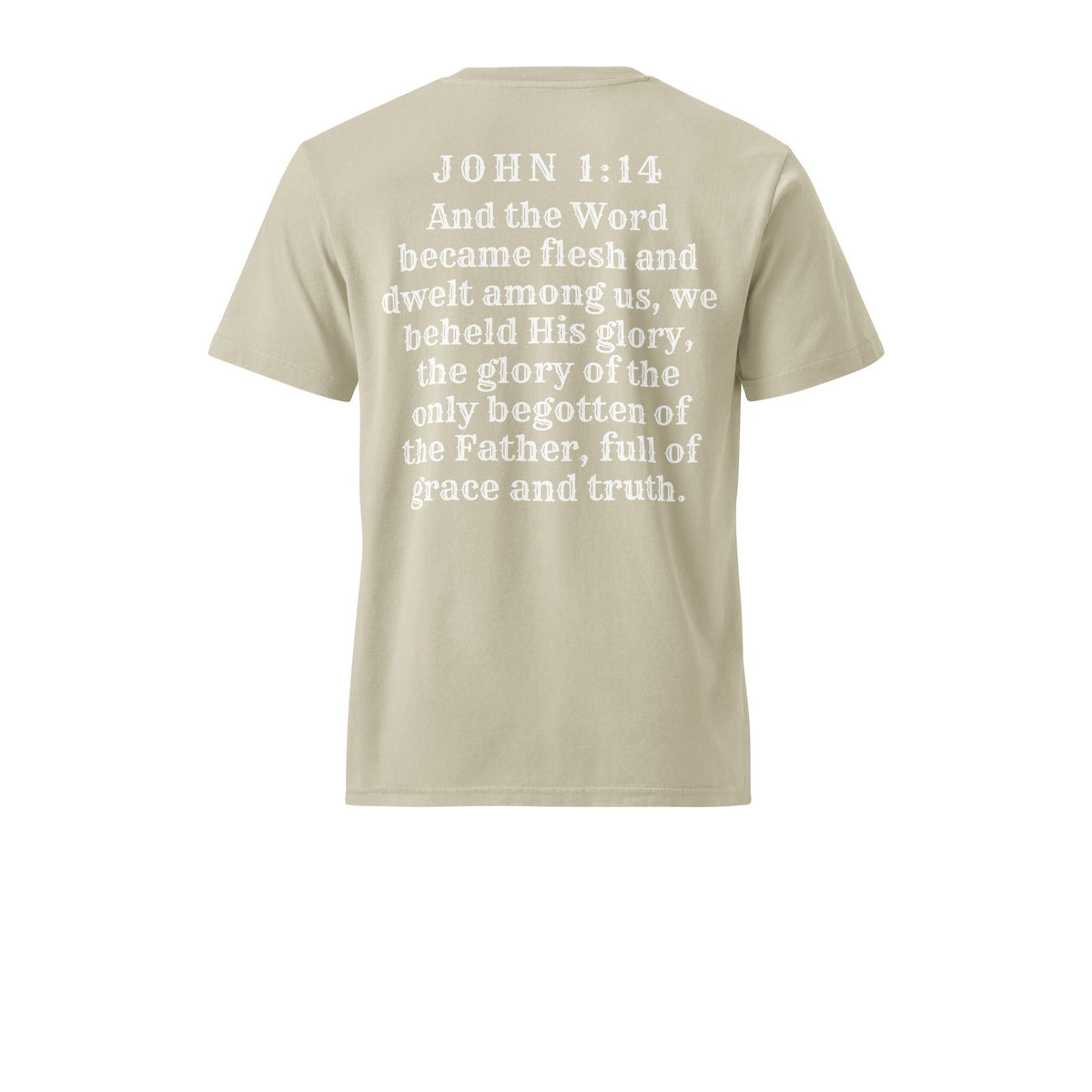 Stone vintage tee back with John 1:14 verse
